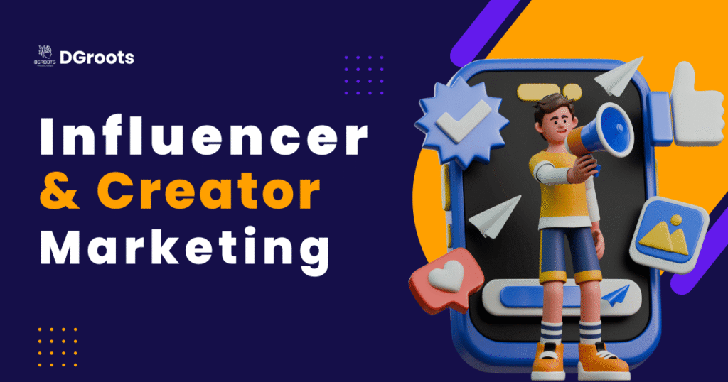 Influencer & Creator Marketing